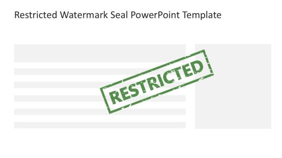 Restricted Watermark Seal PowerPoint Template